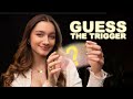 Can You Guess The Trigger? - ASMR