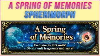 FFBE A Spring of Memories [Spherimorph] [2 Turn/3 unit]