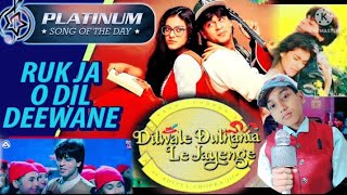Ruk Ja O Dil Deewane Song - Dilwale Dulhania Le Jayenge | Shah Rukh Khan, Kajol @MasterRajAryan