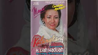 H. Ijah Hadijah - Candra Mawat