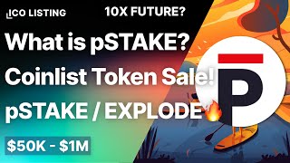 What is pSTAKE? Coinlist Token Sale! Deep Dive into pSTAKE, Tokenomics! 10X Future