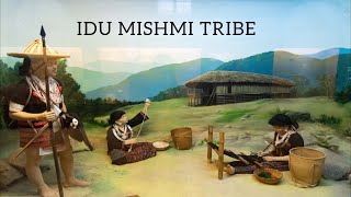 WHO ARE IDU MISHMI TRIBES?|ARUNACHAL PRADESH|TRIBES IN INDIA #upscprelims #tribesindia