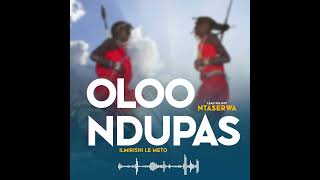 OLOONDUPAS - ILMIRISHI LE METO