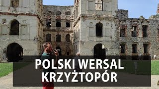 Krzyżtopór - przed powstaniem Wersalu NAJWIĘKSZY PAŁAC W EUROPIE - podróze Świętokrzyskie #2