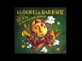 Les Ogres de Barback - Bumbaïa [Pitt Ocha]