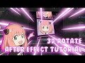 3D ROTATE AFTER EFFECT TUTORIAL
