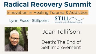 Joan Tollifson Death the End of Self Improvement