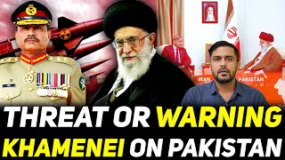 What Iran Supreme Leader Actually Thinks About Pakistan?