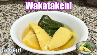 Wakatakeni (Bamboo and Seaweed Soup) from Genshin Impact | Genshin Goodies