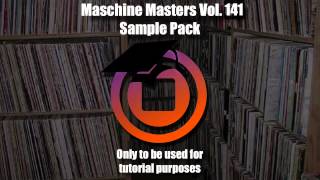 @MaschineMasters: Sample Pack Saturday Vol 141