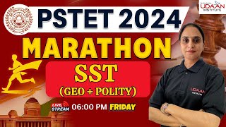 🔴 PSTET SST ( GEOGRAPHY + POLITY) | MARATHON CLASS | FRIDAY | @06:00 PM | BY SIMAR MA'AM