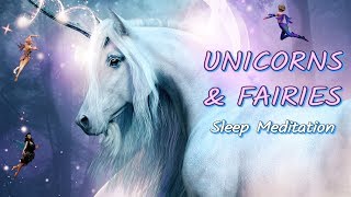 The UNICORN FLOWER FAIRIES Bedtime Story Sleep Meditation for Kids | Children's Guided Meditation