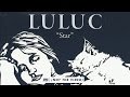 Luluc - Star