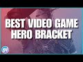 Best Video Game Hero Bracket - Casual Gaming Conversation Ep.48