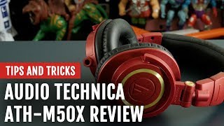 Review: Audio Technica ATH-M50x Headphones | Tips and Tricks