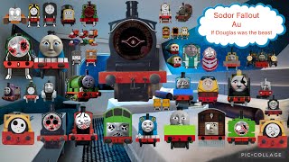 My Sodor Fallout au If Douglas was the beast