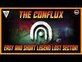 Destiny 2 - The Conflux Legend Lost Sector Fast and Short! Exotic Engram Glitch Still Works!