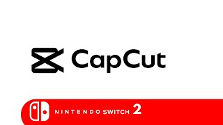 Nintendo Switch 2  - Capcut Game Trailer Concept (4K 60 FPS)