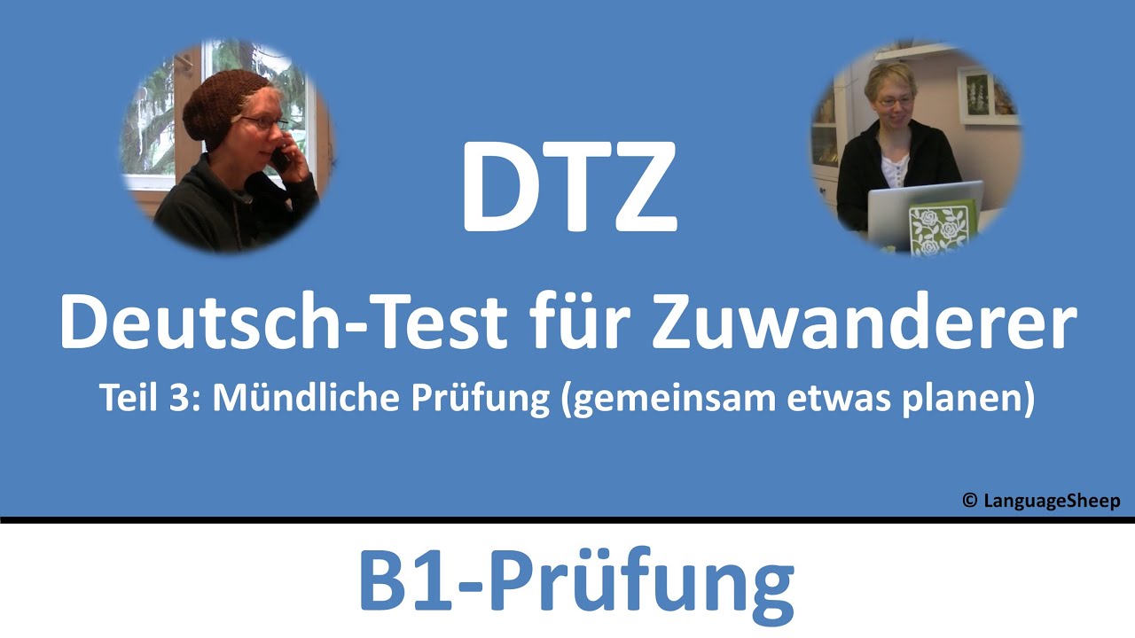 Deutsch Lernen: B1-Prüfung (DTZ) -- Mündliche Prüfung -- Gemeinsam ...