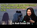 Ketika Suami didekati Wanita Lain Begini Cara Menghadapi Suami Selingkuh Berbohong | dr Aisah Dahlan