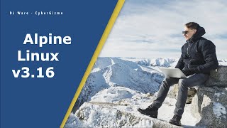 Alpine Linux 3.16 Review