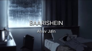 BAARISHEIN - ANUV JAIN - FULL SONG WITH LYRICS [ ENGLISH ]