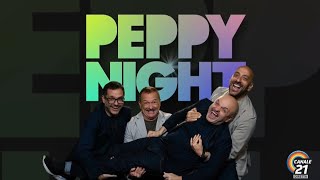 PEPPY NIGHT  - la seconda puntata della nuova stagione del 02/12/24 | CANALE 21