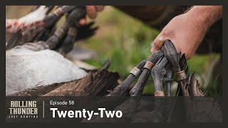 Ep 58 • Twenty-Two • Crazy September honker hunt with 22 bands!