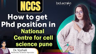 How To PhD Position At NCCS Pune? Complete Procedure Discussed