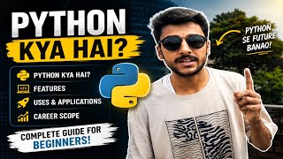 Python Kya Hai? Features, Uses let's Explained #python #PythonTutorial #Coding #Programming