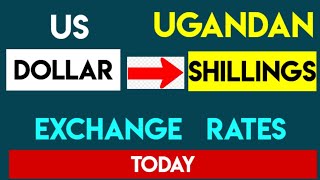 Ugandan Shillings to Dollars Money Converter Exchange Rate Buying and Selling Forex
