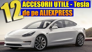 12 ACCESORII Utile de pe Aliexpress pentru Tesla Model 3 si de unde le poti cumpara!