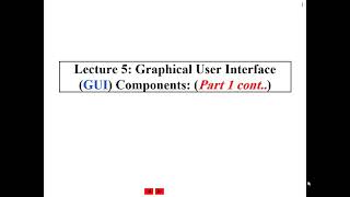 Lecture 5: Java GUI Part 1(3)