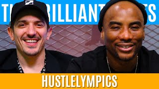 Hustlelympics | Brilliant Idiots with Charlamagne Tha God and Andrew Schulz