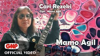 CARI REZEKI - Mamo Agil | Pop Indonesia | Official Music Video