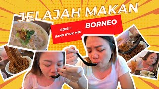 Sabah Sang Nyuk Mee Di Penang | Jelajah Makanan Borneo Di Penang