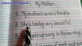 My Mother 10 lines Short Essay/My Mother in english 10 lines for class 1