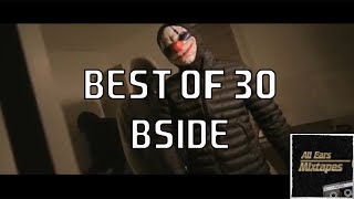 Best Of 30 (BSIDE) | @_thereal30