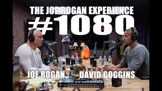 Joe Rogan Experience #1080 - David Goggins