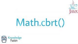 Math.cbrt() function in JAVA | ICSE
