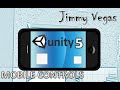 Mini Unity Tutorial - Inserting Mobile Controls For Android And iOS