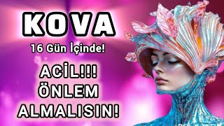 KOVA BURCU 16 GÜN İÇİNDE 🌿🍀🌱