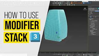3ds Max Modifier Stack Explained