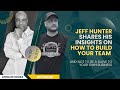 Jeff Hunter Shares His Insights on How to Build Your Team and Not to Be a Slave to Your Own Business