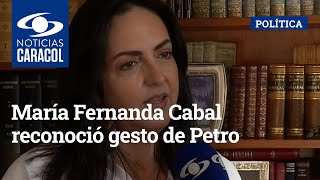 María Fernanda Cabal reconoció gesto de Petro con reunión para hablar de la seguridad de su familia