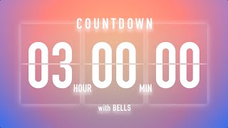 3 Hours Countdown Timer Flip Clock / + Bells 🔔🌅
