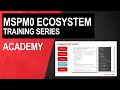 MSPM0 academy trainings