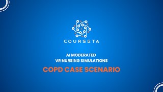 COPD Case Scenario | Courseta VR