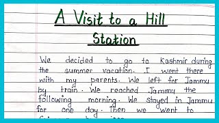 A visit to a hill station essay in english | write a paragraph describing a visit to a hill station