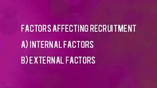 Factors affecting recruitment